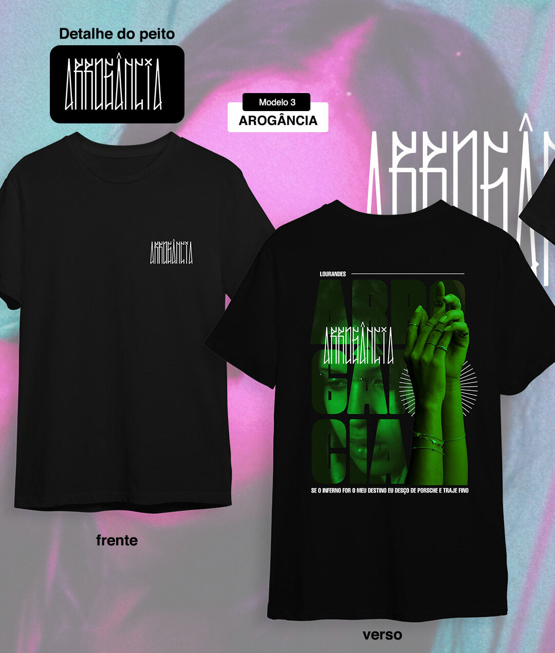 camiseta-arrogancia-lourandes.jpg