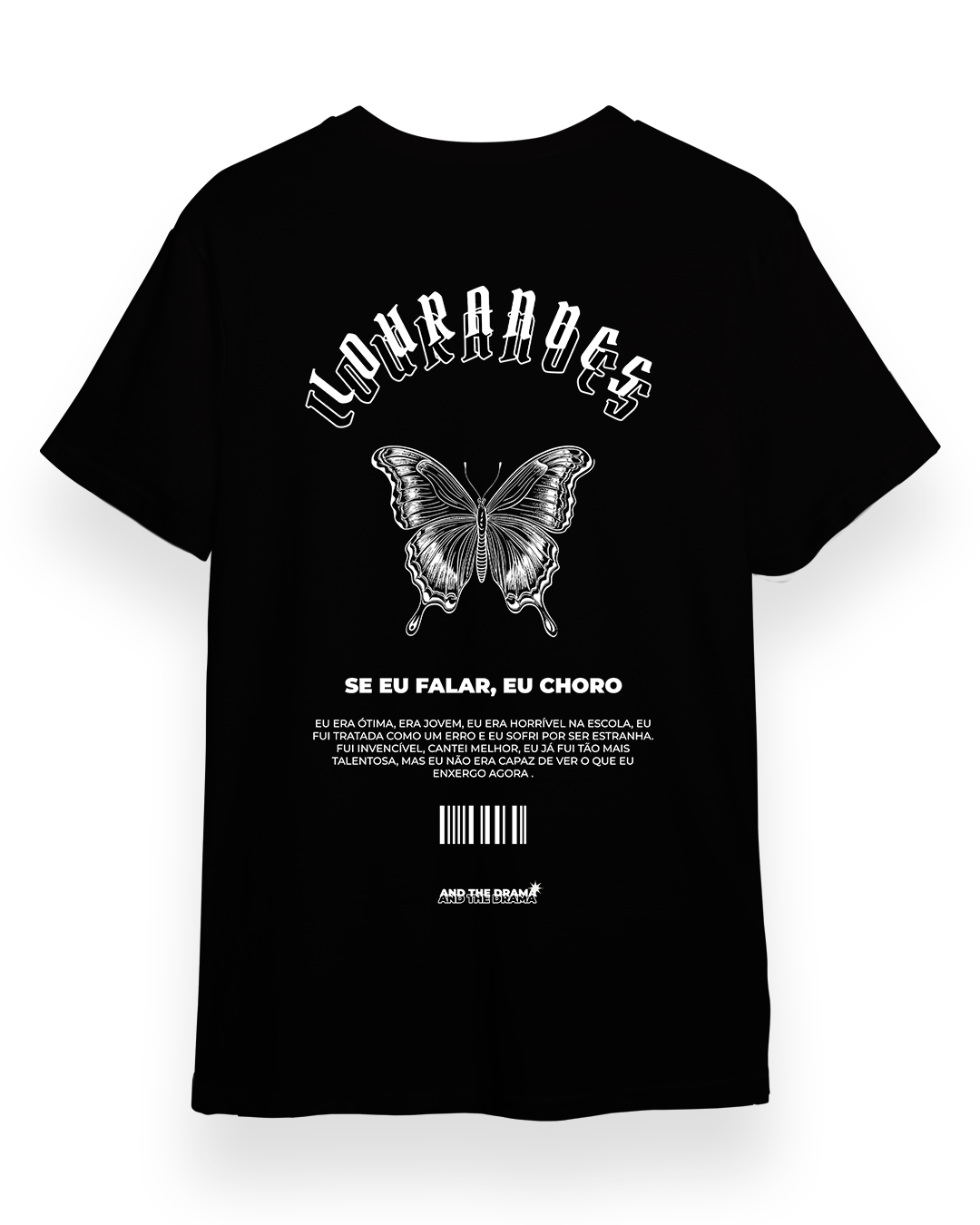 Camiseta Se eu falar eu choro - Lourandes